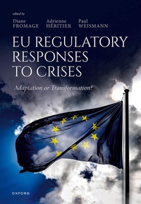 Abbildung von: EU Regulatory Responses to Crises - OUP eBook