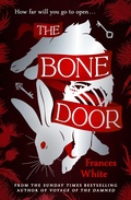 Cover: The Bone Door - Michael Joseph Ltd