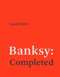 Cover: Banksy: Completed - MIT Press