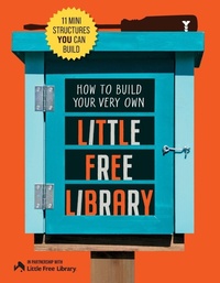 Enlarge image Cover: How to Build Your Very Own Little Free Library - Cool Springs Press
