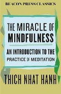 Cover: The Miracle of Mindfulness - Beacon Press
