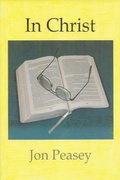 Cover: In Christ (Christian Encouragement, #1) - Jon Peasey