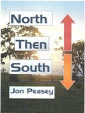 Cover: North Then South (Travel Memoirs, #4) - Jon Peasey