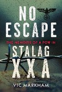 Enlarge image Cover: No Escape - Pen & Sword Books Ltd