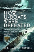 Cover: The Destruction of Hitler's U-boats - Pen & Sword Books Ltd