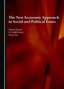 Cover: New Economic Approach to Social and Political Issues - Cambridge Scholars Publishing