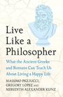 Cover: Live Like A Philosopher - Headline Press
