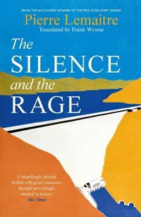 Enlarge image Cover: The Silence and the Rage - Tinder Press