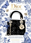 Cover: Dior in 50 Objects - Welbeck