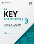 Cover: A2 Key for Schools 3 Student's Book without Answers with Digital Pack - Cambridge University Press