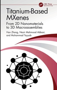 Enlarge image Cover: Titanium-Based MXenes - CRC Press