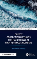 Cover: Defect Correction Methods for Fluid Flows at High Reynolds Numbers - Chapman & Hall/CRC