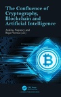 Cover: The Confluence of Cryptography, Blockchain and Artificial Intelligence - CRC Press