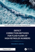 Cover: Defect Correction Methods for Fluid Flows at High Reynolds Numbers - Chapman and Hall