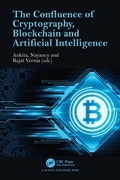 Cover: The Confluence of Cryptography, Blockchain and Artificial Intelligence - CRC Press
