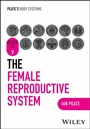 Cover: The Female Reproductive System - Wiley