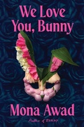 Cover: We Love You, Bunny - Simon + Schuster LLC