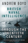 Cover: British Naval Intelligence through the Twentieth Century - Seaforth Publishing