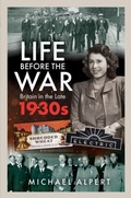 Cover: Life Before the War - Pen & Sword History