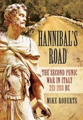 Cover: Hannibal's Road - Pen & Sword Military