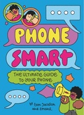 Cover: Phone Smart - Franklin Watts Ltd