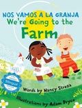 Cover: We're Going to the Farm / Nos vamos a la granja - Xist Publishing