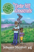 Cover: The Cedar Hill Crosstrails - Cottonwood Publishing