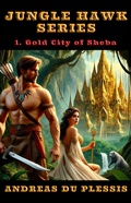 Cover: Gold City of Sheba - Pieter Haasbroek