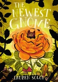 Cover: The Newest Gnome - Tundra Book Group