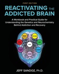 Bild: Reactivating the Addicted Brain - Cognella, Inc