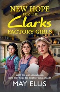 Cover: New Hope for the Clarks Factory Girls - Boldwood Books Ltd