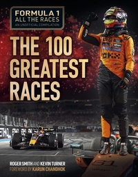 Abbildung von: Formula 1 All the Races: the 100 Greatest Races - Veloce