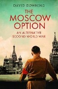 Abbildung von: The Moscow Option - Greenhill Books