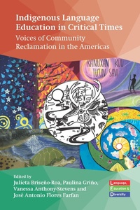 Enlarge image Cover: Indigenous Language Education in Critical Times - Multilingual Matters