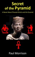 Cover: Secret of the Pyramid - Paul Morrison
