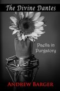 Cover: The Divine Dantes: Paella in Purgatory (Divine Dantes Infernal Trilogy, #2) - Andrew Barger