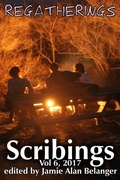 Cover: Scribings, Vol 6: Regatherings - Lost Luggage Studios LLC