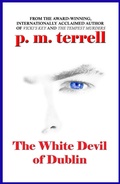 Cover: The White Devil of Dublin (Ryan O'Clery Mysteries, #2) - DrakeValleyPress