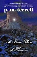 Cover: A Thin Slice of Heaven - DrakeValleyPress