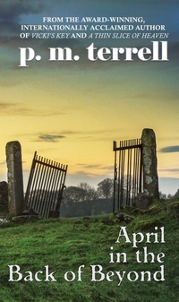 Enlarge image Cover: April in the Back of Beyond - DrakeValleyPress