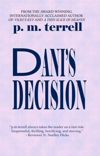 Enlarge image Cover: Dani's Decision - DrakeValleyPress