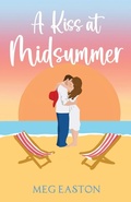 Cover: A Kiss at Midsummer - Mountain Heights Publishing