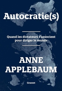 Enlarge image Cover: Autocratie(s) - Grasset