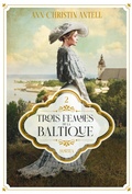 Cover: Trois femmes de la Baltique - Martta - Hachette Fictions