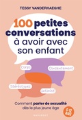 Cover: 100 petites conversations &agrave; avoir avec son enfant - Marabout