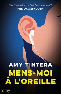 Enlarge image Cover: Mens-moi à l'oreille - City Edition