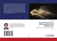 Abbildung von: Fly Ash Production, Characteristics, and Applications - LAP Lambert Academic Publishing