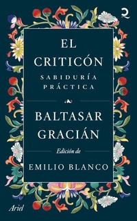 Abbildung von: El Criticon: Sabiduria Practica (Novela) / The Critic: Practical Wisdom (a Novel) - Editorial Planeta Mexicana S.A. de C.V.