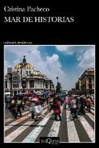 Abbildung von: Mar de Historias (Relatos) / A Sea of Stories (Short Stories) - Editorial Planeta Mexicana S.A. de C.V.