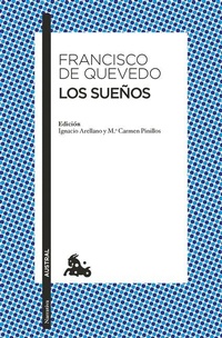 Abbildung von: Los Suenos / The Visions of Quevedo - Editorial Planeta Mexicana S.A. de C.V.